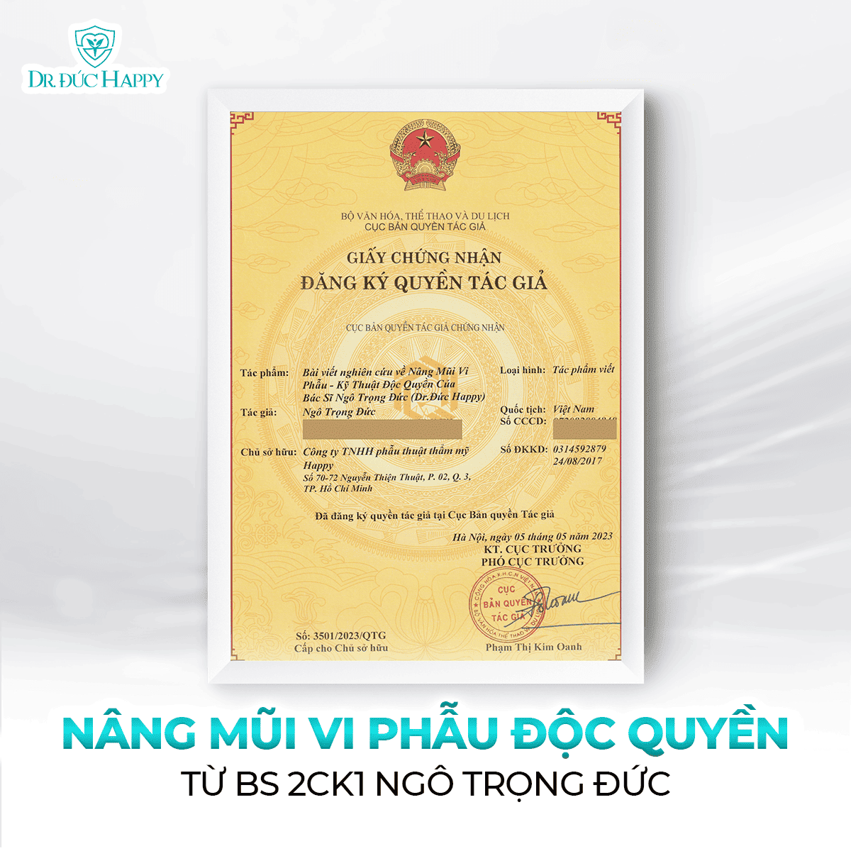 Giấy chứng nhận đăng ký quyền tác giả nâng mũi vi phẫu Dr. Đức Happy