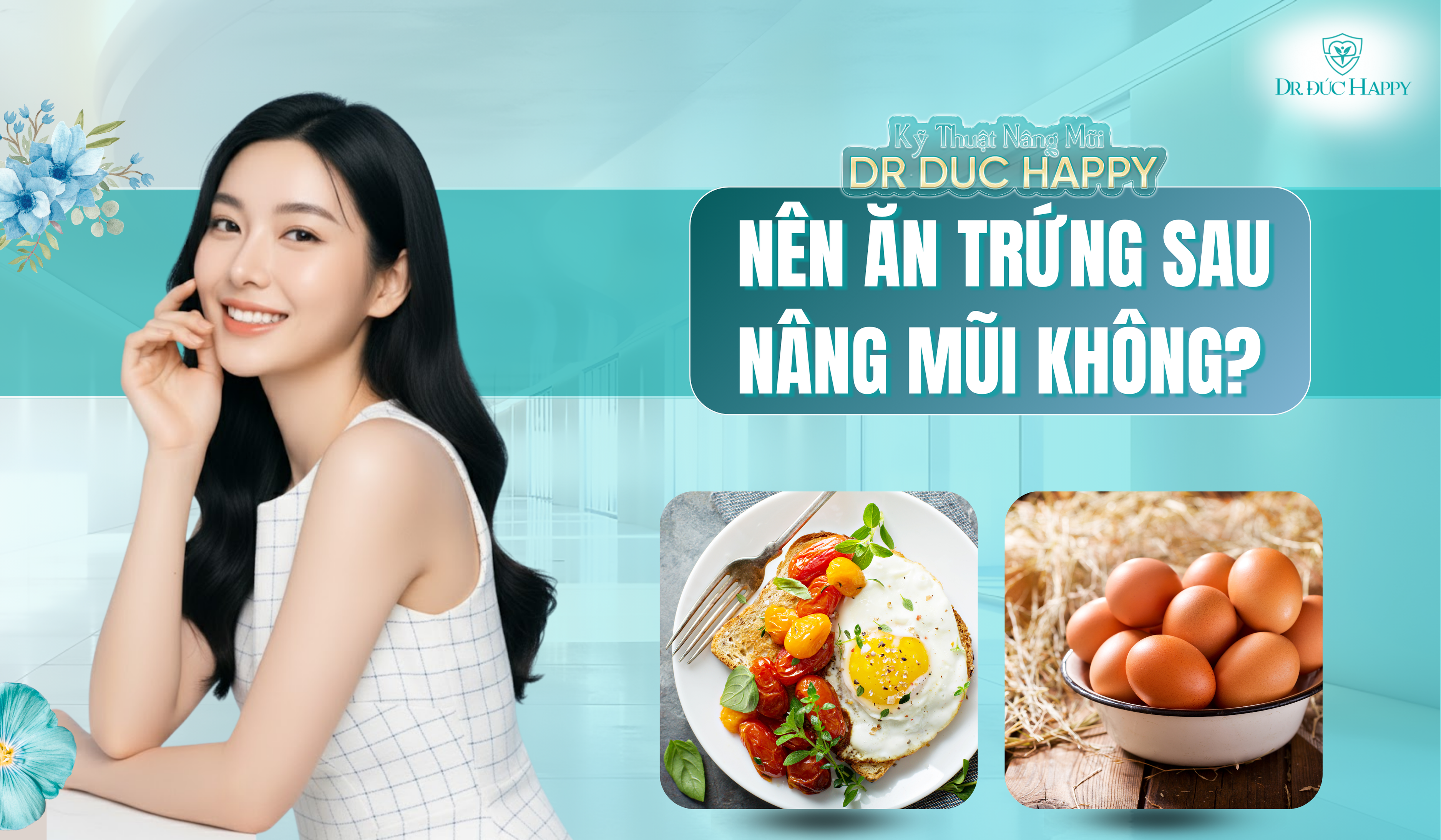 Nâng mũi có được ăn trứng không?
